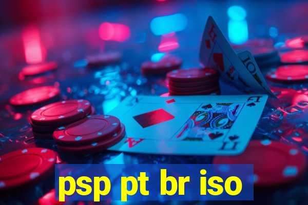 psp pt br iso